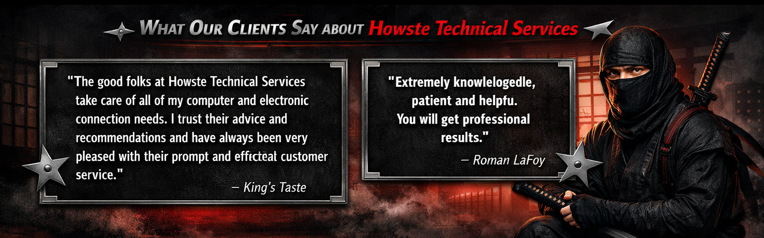 Testimonials for Howste Technical Services with ninja theme.